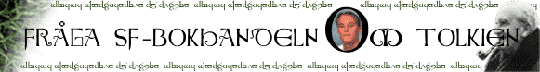 Fr�ga om Tolkien